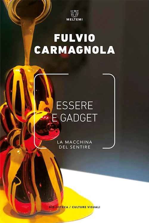 Meltemi Biblioteca Essere e gadget libro estetica e filosofia