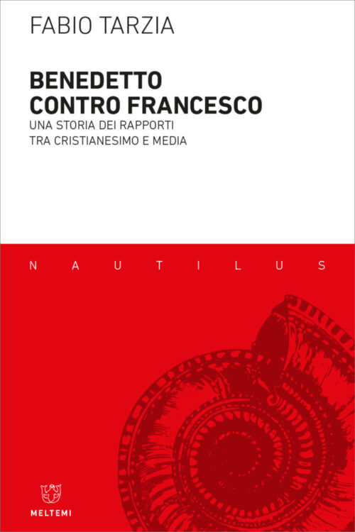 Meltemi Nautilus Benedetto contro Francesco libro chiesa