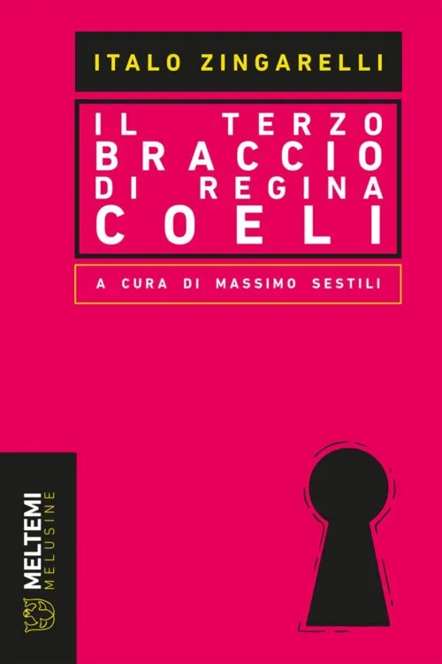 Meltemi Melusine Il terzo braccio di Regina Coeli libro