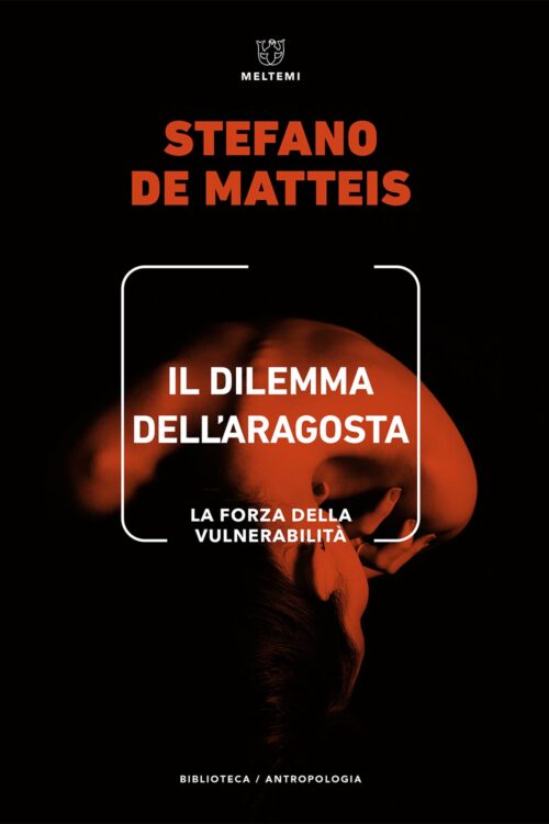 Meltemi Biblioteca Il dilemma dell’aragosta libro antropologia