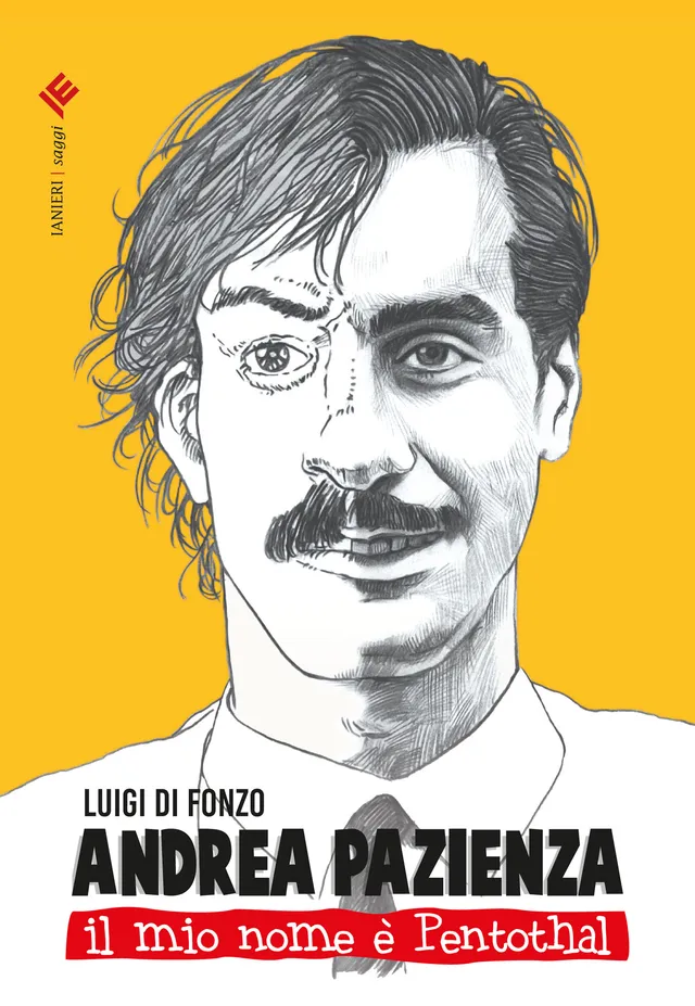 Ianieri Saggistica Andrea Pazienza Pentothal libro Di Fonzo