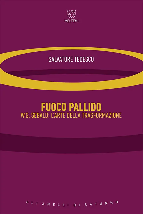 Meltemi Gli anelli di Saturno Fuoco pallido libro narrativa