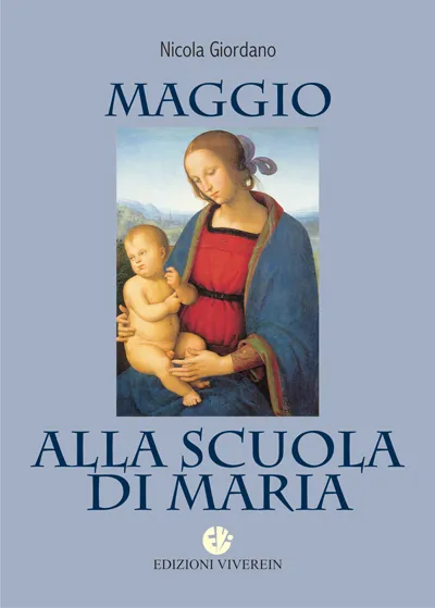 VivereIn Spirito e Vita Maggio scuola Maria libro rosario