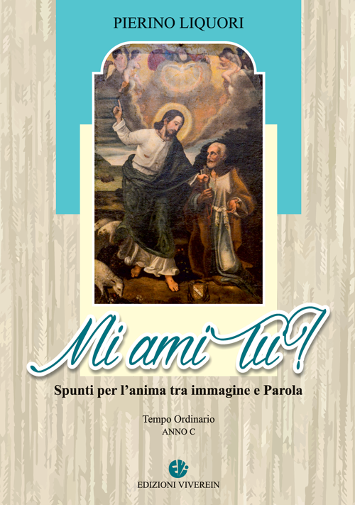 VivereIn Spirito e Vita Mi ami tu Anno C libro lectio divina