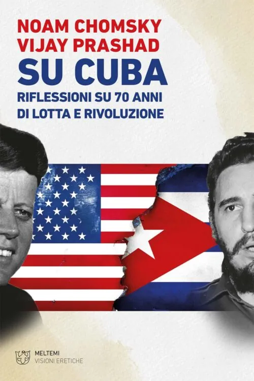 Meltemi Visioni Eretiche Su Cuba libro politica