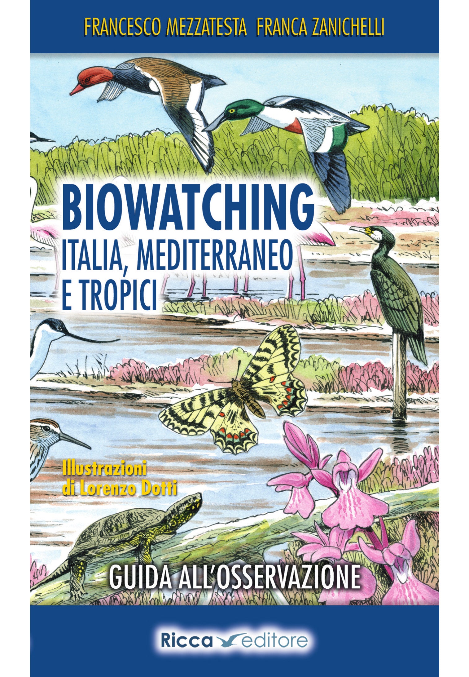 Ricca Editore Biowatching guida osservazione tascabile