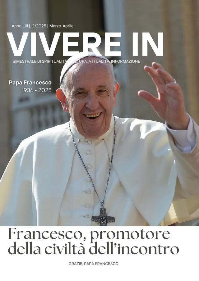 VivereIn Edizioni Rivista Vivere In 2/2025 rivista Papa Francesco