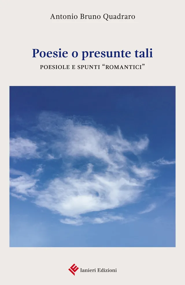 Ianieri Poesie o presunte tali Quadraro libro poesia