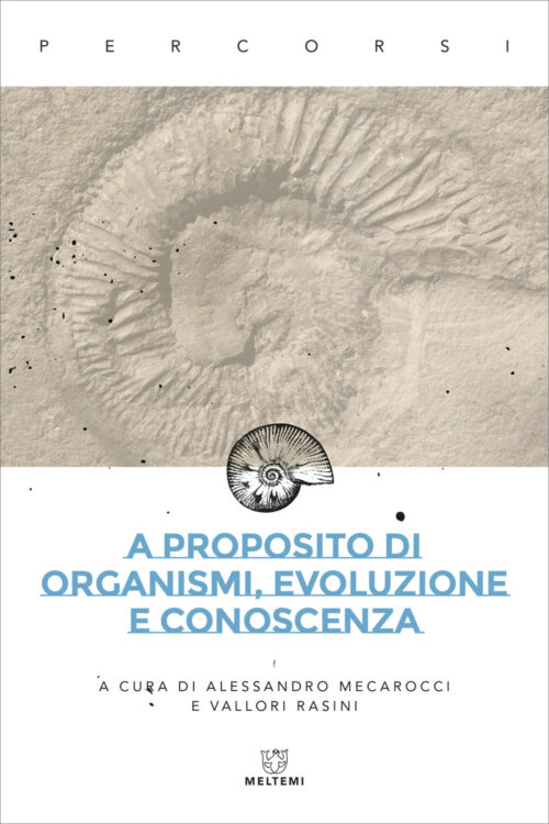 Meltemi Percorsi A proposito di organismi libro saggio
