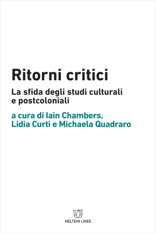 Meltemi Linee Ritorni critici libro saggio critica