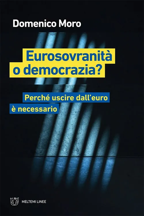 Meltemi Linee Eurosovranità o democrazia? libro saggio