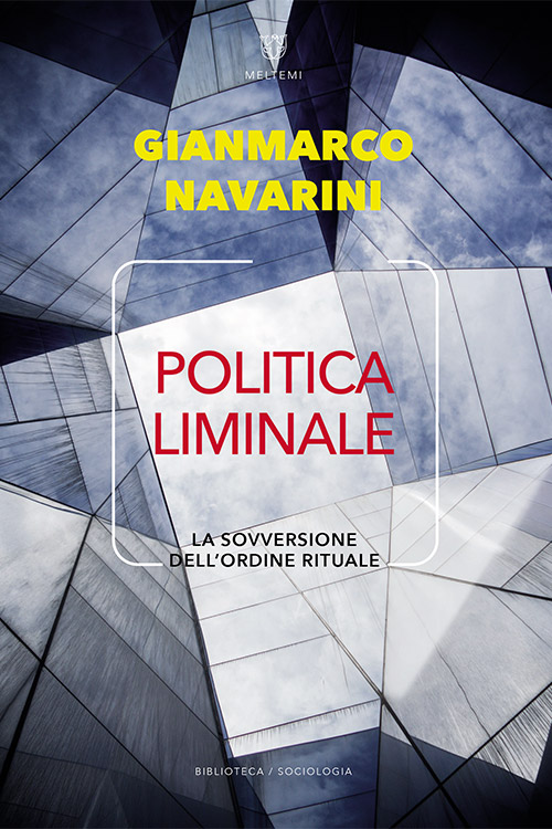 Meltemi Politica liminale libro sociologia