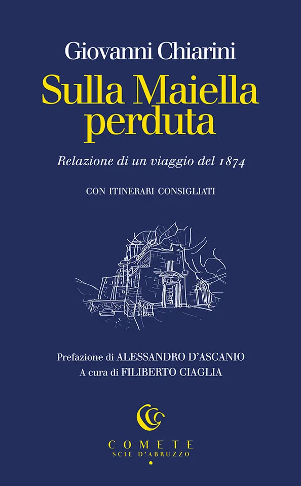 Ianieri Comete Sulla Maiella perduta libro viaggio 1874