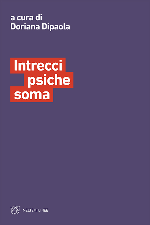 Meltemi Linee Intrecci psiche soma libro psicologia