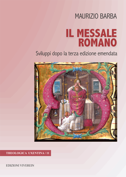Viverein Fuori Collana Il messale romano libro liturgia rito romano