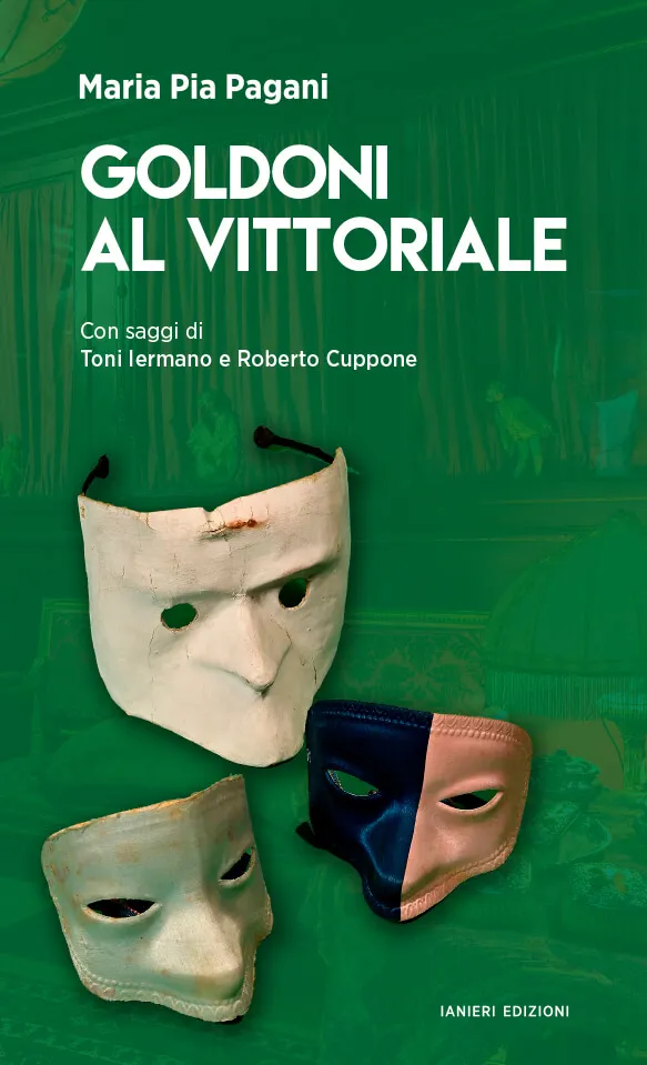 Ianieri Saggi dannunziani Goldoni al Vittoriale libro Pagani
