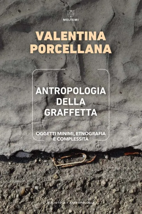Meltemi Biblioteca Antropologia graffetta libro saggio
