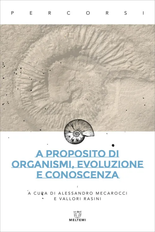 Meltemi Percorsi A proposito di organismi libro saggio