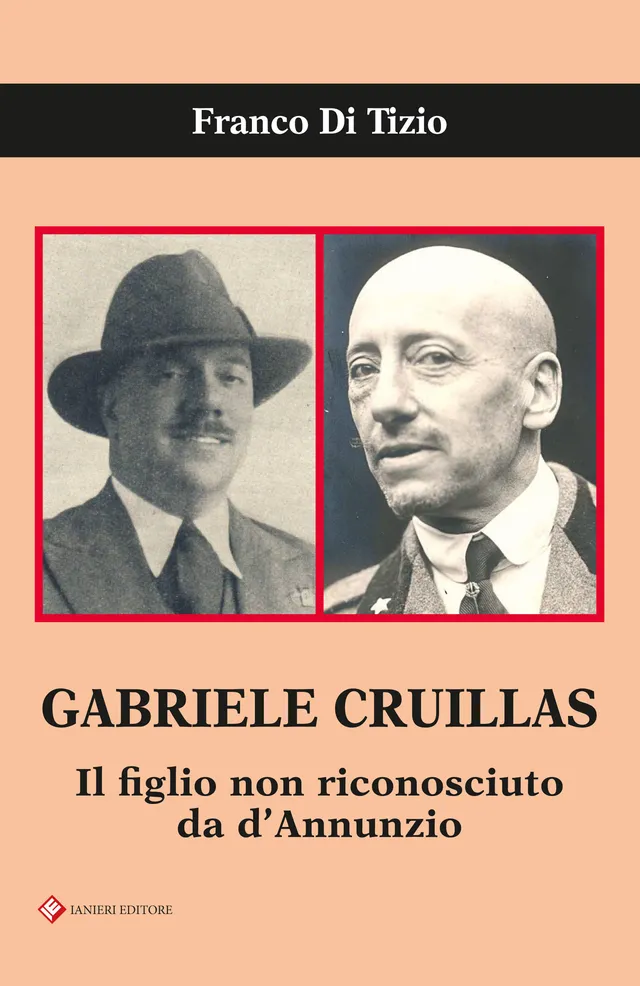 Ianieri Saggi dannunziani Gabriele Cruillas libro Franco Di Tizio