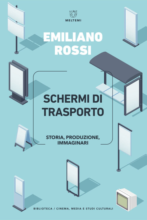 Meltemi Biblioteca Schermi di trasporto libro cinema