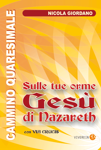 Viverein Spirito e Vita Sulle tue orme libro quaresimale