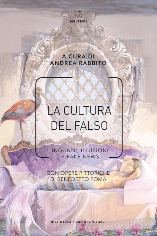 Meltemi Biblioteca La cultura del falso libro estetica