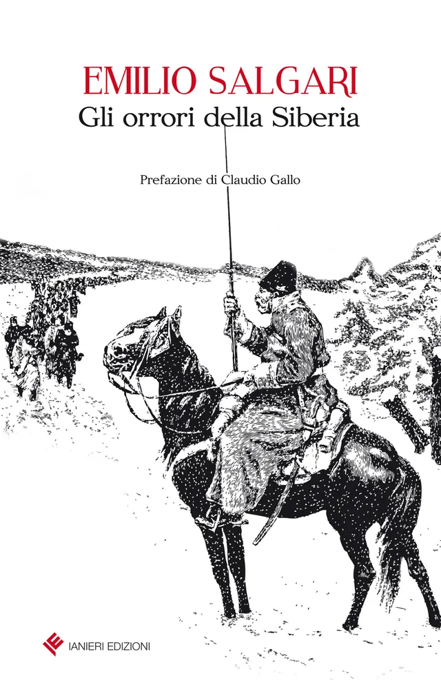 Ianieri Ismaele Gli orrori della Siberia libro Emilio Salgari