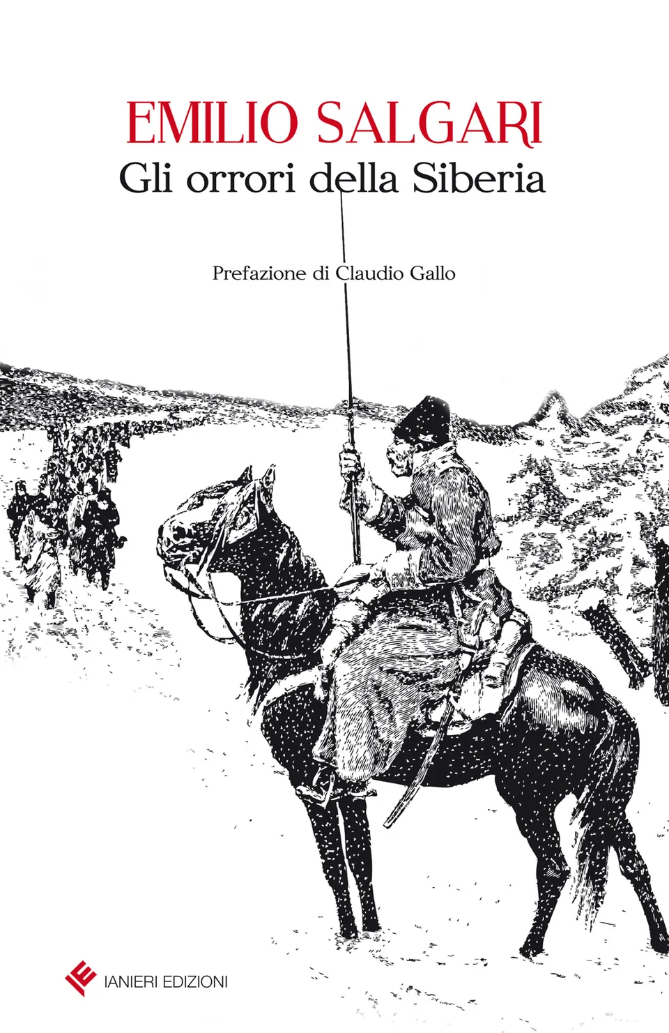 Ianieri Ismaele Gli orrori della Siberia libro Emilio Salgari