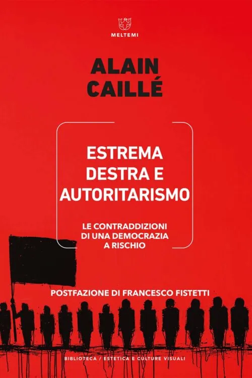 Meltemi Biblioteca Estrema destra e autoritarismo libro