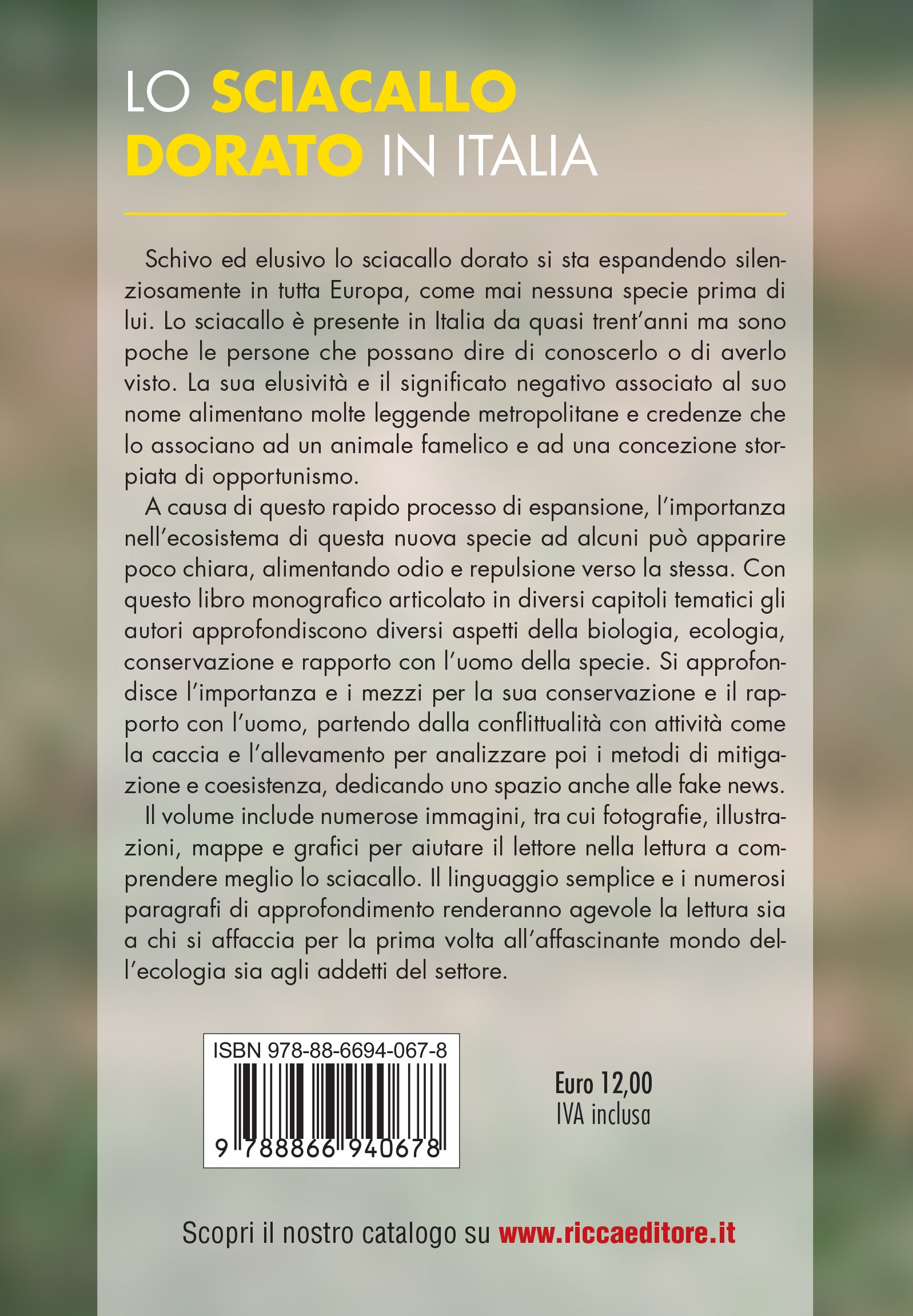 Ricca Editore Mammiferi Lo sciacallo dorato in Italia libro ecologia