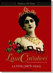 Ianieri Saggistica Lina Cavalieri libro Franco Di Tizio biografia