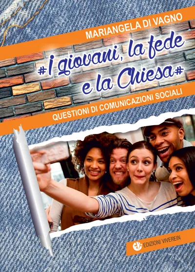 VivereIn Parva Itinera I giovani la fede e la Chiesa libro pastorale