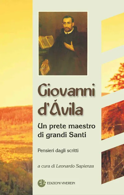 VivereIn Protagonisti Giovanni d'Ávila libro Dottore Chiesa