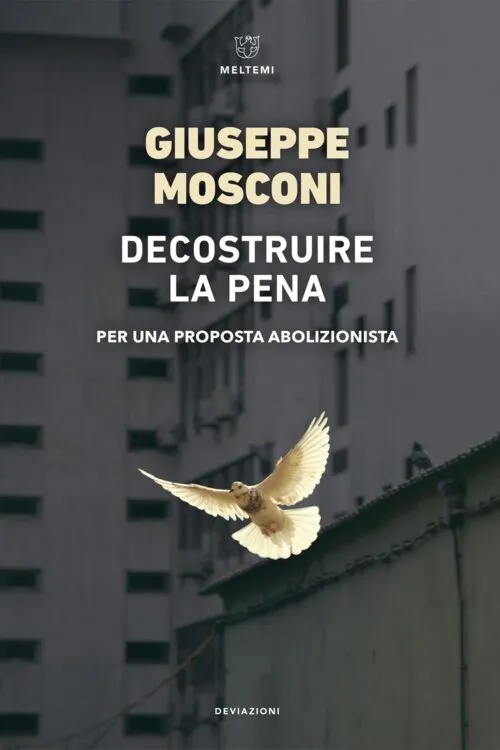 Meltemi DeviAzioni Decostruire la pena libro diritto