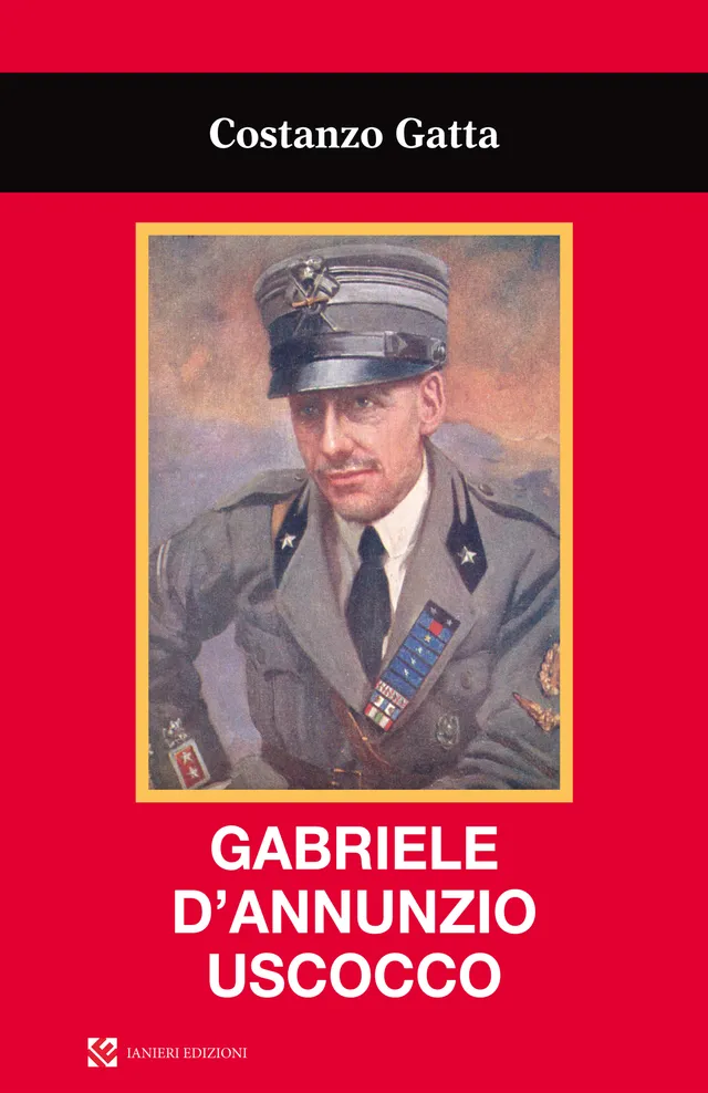 Ianieri Saggi dannunziani Gabriele d’Annunzio uscocco libro