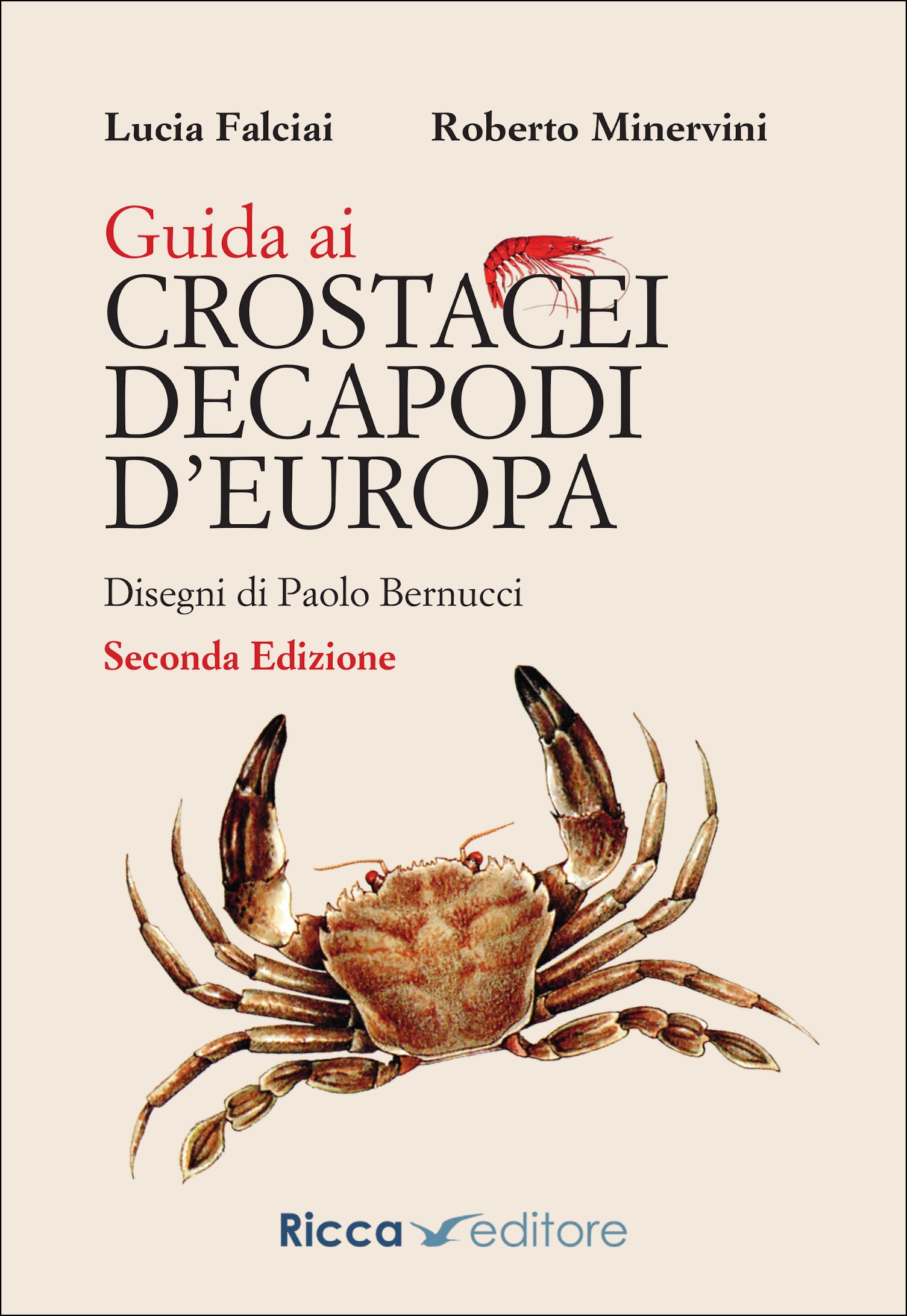 Ricca Editore Mare Guida ai crostacei decapodi d'Europa 600 specie