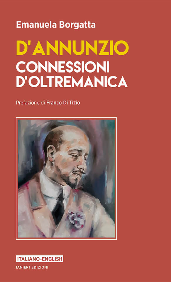 Ianieri Saggi dannunziani D’Annunzio libro Oltremanica