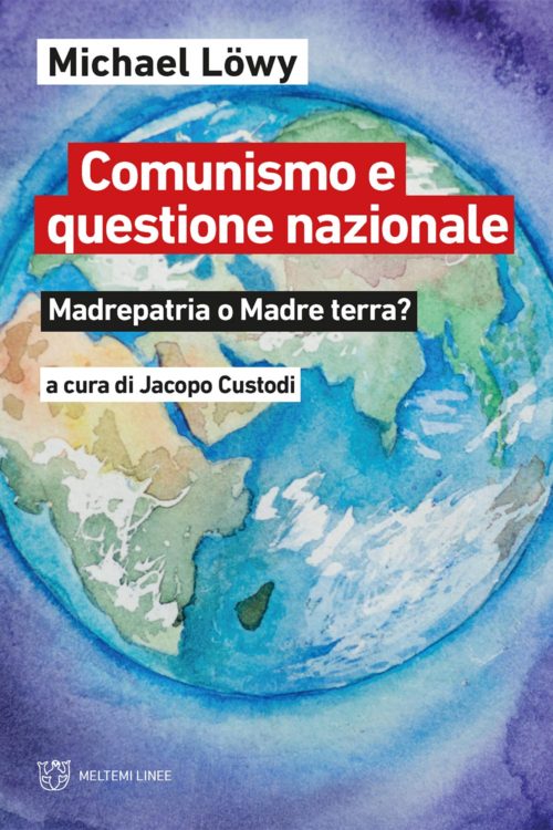 Meltemi Linee Comunismo e questione nazionale libro politica