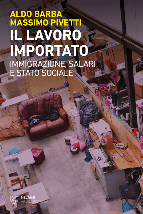 Meltemi Visioni Eretiche Il lavoro importato libro lavoro