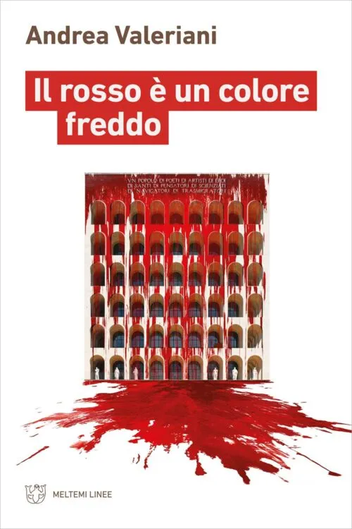Meltemi Linee Il rosso è un colore freddo libro