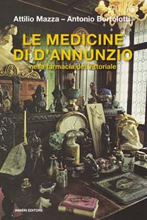 Ianieri Saggi e carteggi dannunziani Le medicine di D'Annunzio libro