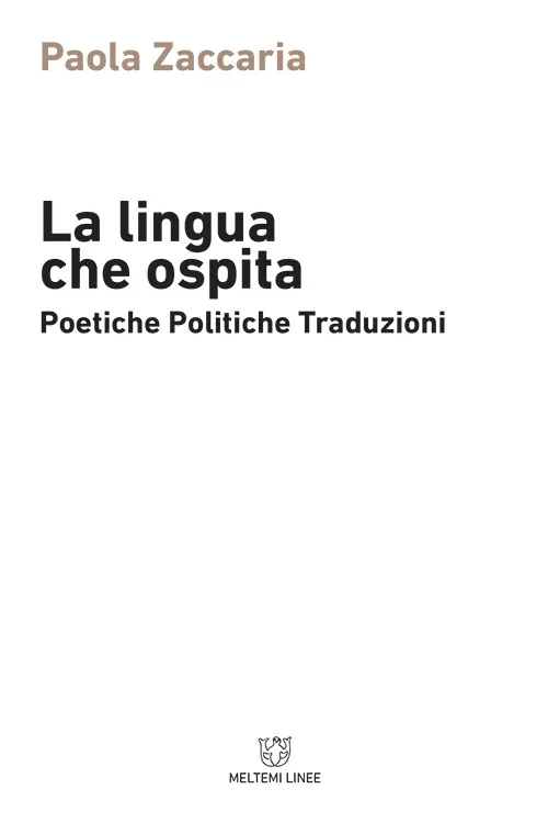 Meltemi Linee La lingua che ospita libro saggio