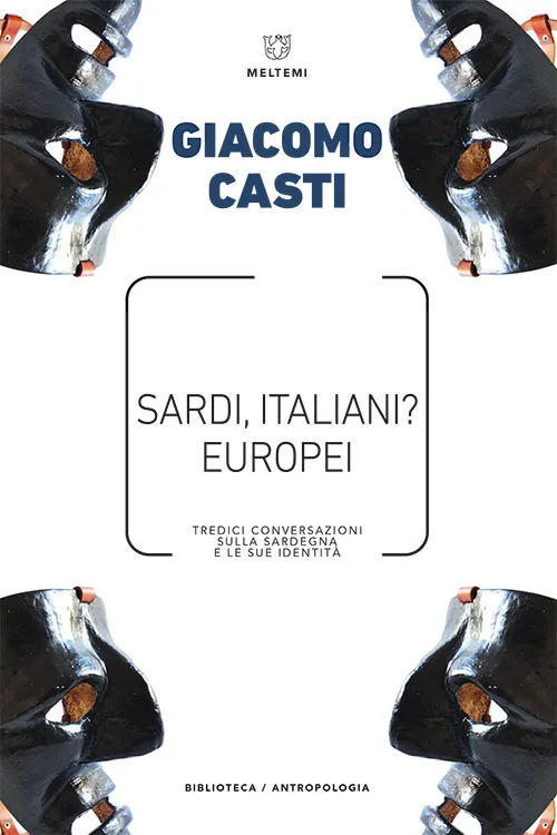 Meltemi Sardi, italiani? Europei libro antropologia