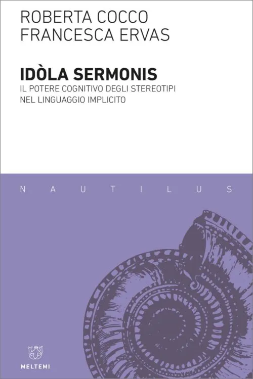 Meltemi Nautilus Idòla sermonis libro filosofia