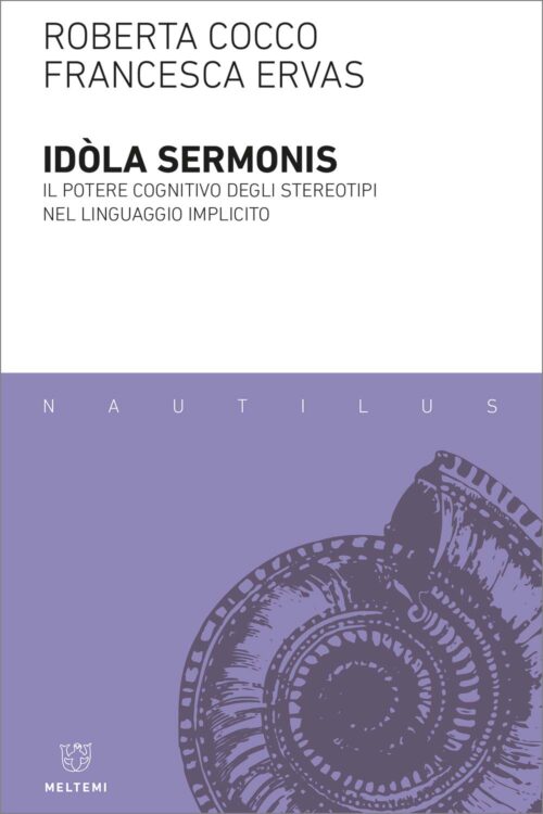 Meltemi Nautilus Idòla sermonis libro filosofia