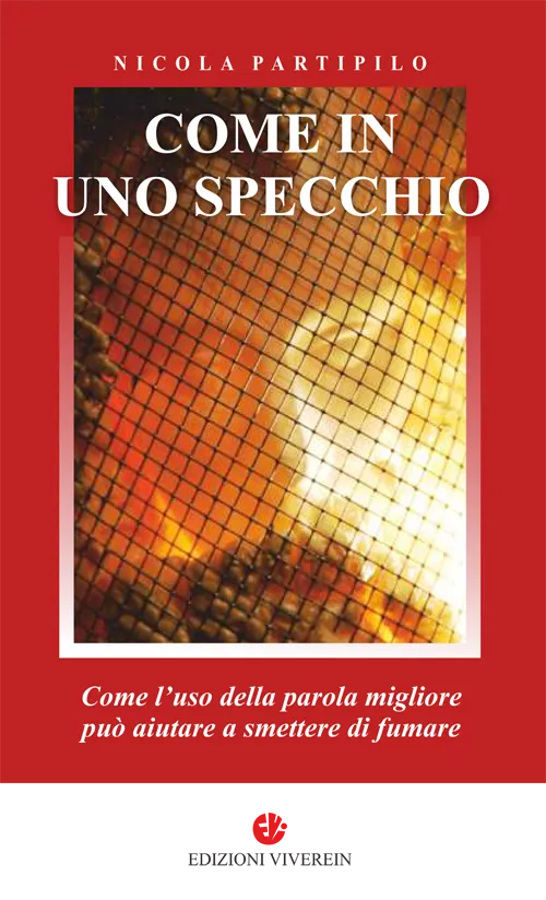 Viverein In Ascolto Come in uno specchio libro antifumo
