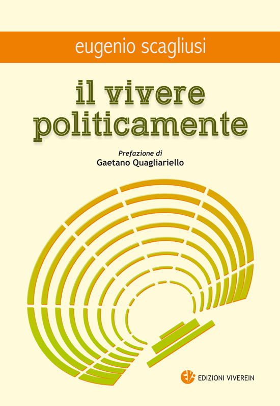 Vivere Parva Itinera Il vivere politicamente libro persona