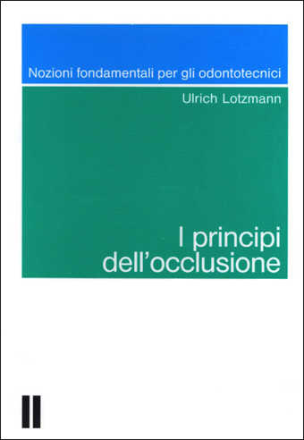 Teamwork Media I principi dell’occlusione libro online 212 pagine gnatologia
