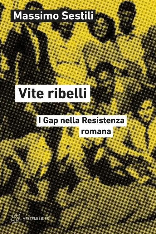 Meltemi Linee Vite ribelli libro storie contemporanee