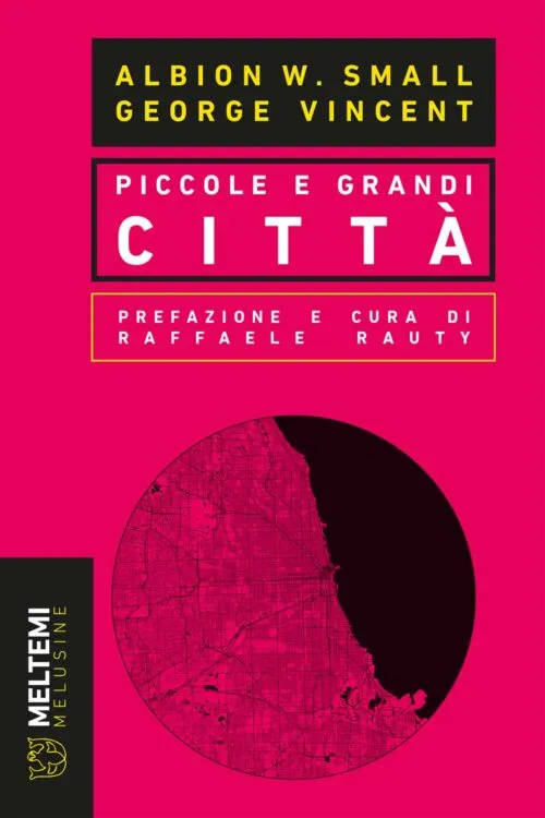 Meltemi Melusine Piccole e grandi città libro per ragazzi